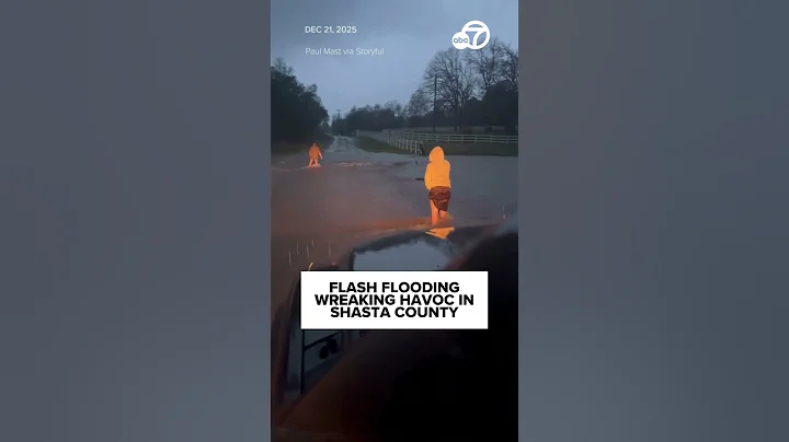 Deadly storm with flash flooding wreaks havoc on Northern California