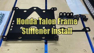 Honda Talon Super ATV Frame Stiffener Install