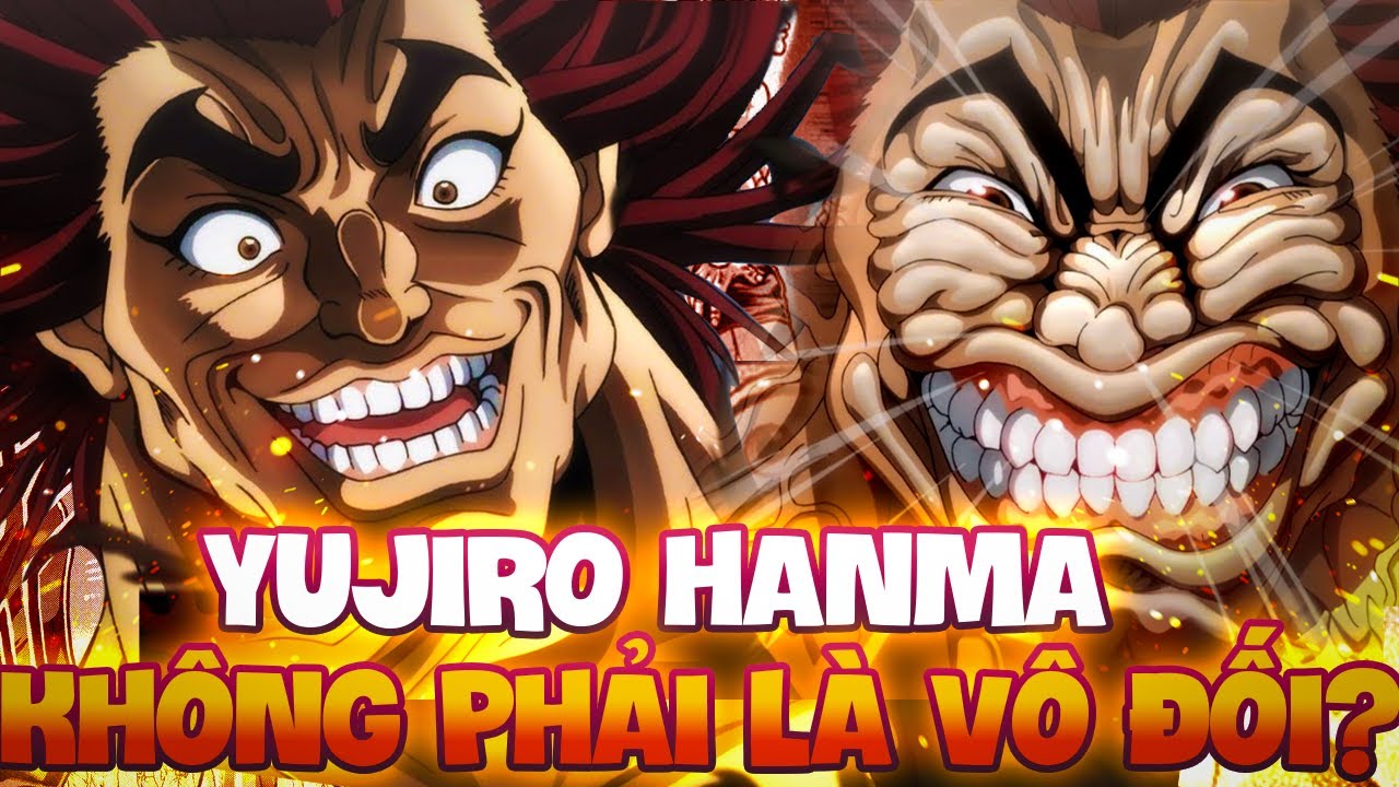 NHỮNG LẦN YÊU TINH MẠNH NHẤT THẾ GIỚI BỊ LÀM NHỤC!! | YUJIRO HANMA ...