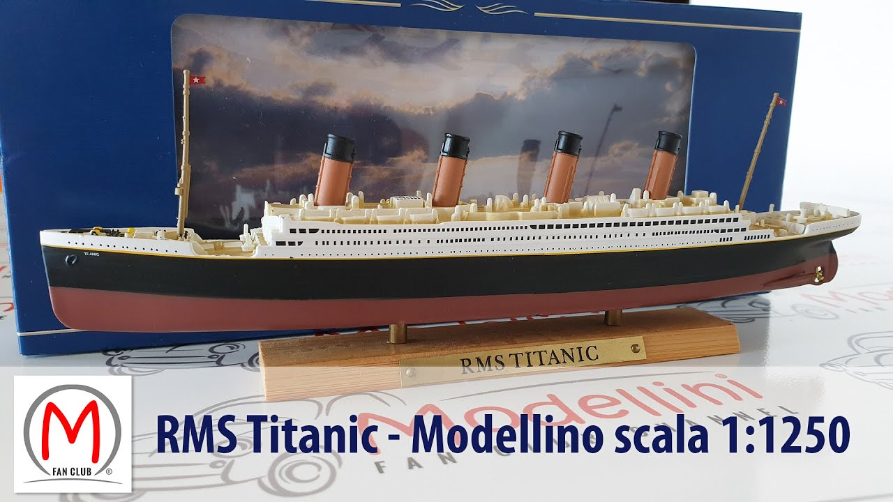 RMS Titanic: il famoso transatlantico in scala 1:1250