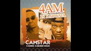 Camstar ft. Dizmo & Mubby Roux - 4am In Kabwata