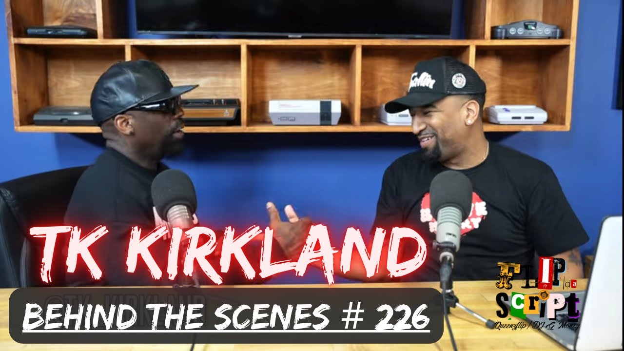 FLIP DA SCRIPT BTS 226 TK Kirkland YouTube