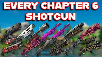 Ranking EVERY CHAPTER 6 SHOTGUN In FORTNITE From WORST To BEST