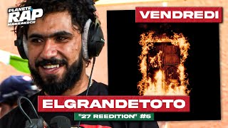 #PlanèteRap ElGrandeToto "27 Réédition" 100% FREESTYLE avec Fred Musa ! (5/5)