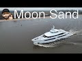 4K | Yacht MOON SAND back from sea-trial - Lürssen shipyard