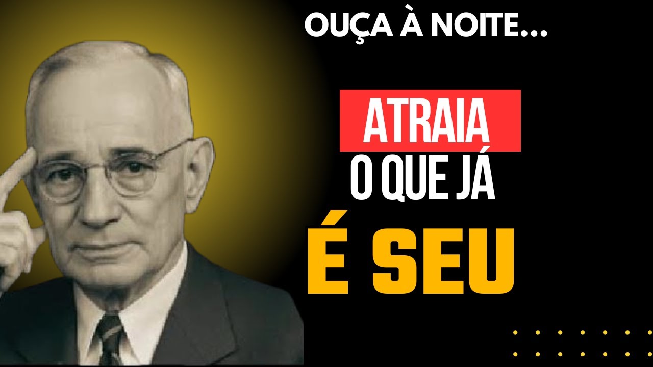 OUÇA AGORA E Atraia o Que JÁ É Seu (Com Menos Esforço) Segredos de Napoleon Hil