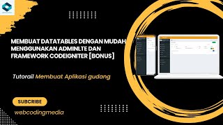 Membuat Datatables Dengan Mudah Menggunakan Adminlte Dan Framework Codeigniter 12 Bonus