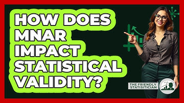 How Does MNAR Impact Statistical Validity?