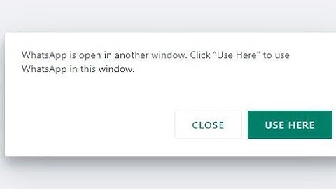 how to fix whatsapp is open in another window error
