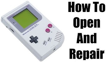 How To Open / Repair Gameboy