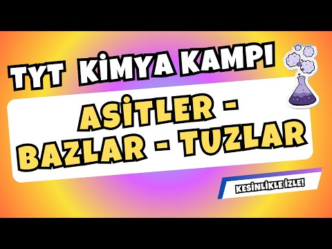 🌟 35 DAKİKADA TYT KİMYA FULL TEKRAR ASİTLER-BAZLAR-TUZLAR  #2024tyt