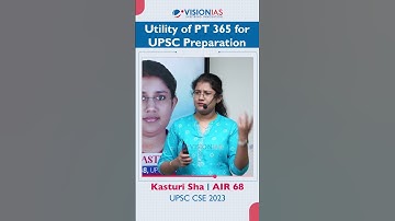 Toppers Tip 606  | Kasturi Sha | AIR 68, UPSC CSE 2023 | Utility of PT 365