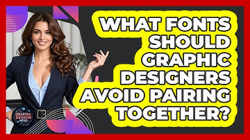 What Fonts Should Graphic Designers Avoid Pairing Together? - Graphic Design Nerd
