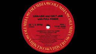 Lisa Lisa and Cult Jam with Full Force - I Wonder If I Take You Home (Extended Version)