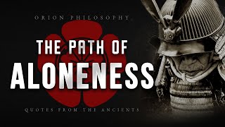 Miyamoto Musashi Quotes - Dokkodo - The Path of Aloneness | Philosophy Quotes |