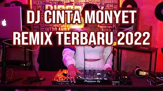 NEW DJ CINTA MONYET BREAKBEAT REMIX 2022