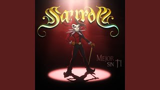 Mejor Sin Ti - Saurom