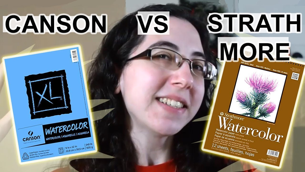 CANSON VS STRATHMORE - Best Cheap Watercolor Paper? 