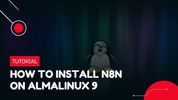 How to Install n8n on AlmaLinux 9 | VPS Tutorial