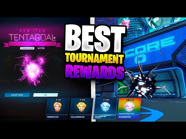 Best New Tournament Rewards Opening Rocket League (Season 3) 