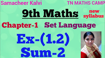9th TN Maths EX-(1.2) sum-2 chapter-1(SET LANGUAGE) new syllabus|samacheer Kalvi 9th Maths