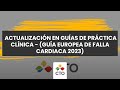 Actualizacin en guas de prctica clnica  gua europea de falla cardiaca 2023