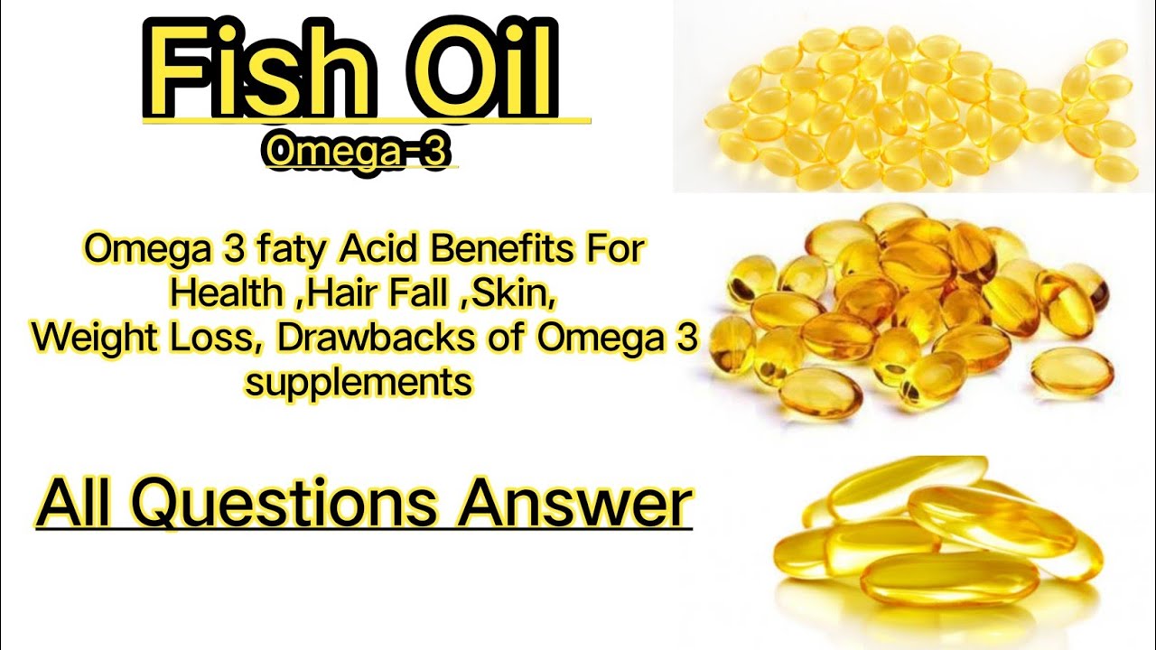 Fish OilOmega 3 Capsule BenefitsMachli Ky Tel KY faidyFish Oil For