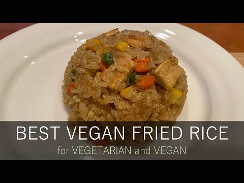 BEST VEGAN FRIED RICE RECIPE