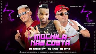 mc chefinhow  mc mask mc trope muchila nas costa