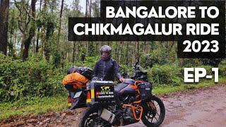 Bangalore to Chikmagalur Ride On KTM 390 ADVENTURE | Day  01