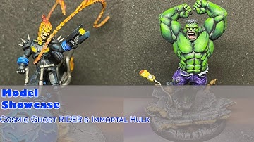 Marvel Crisis Protocol Model Showcase - Cosmic Ghost rider & The immortal Hulk