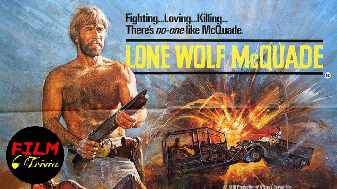 Lone Wolf McQuade Movie Trivia YouTube