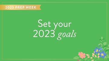 PowerSheets Prep Work Part 4: Set your 2023 goals