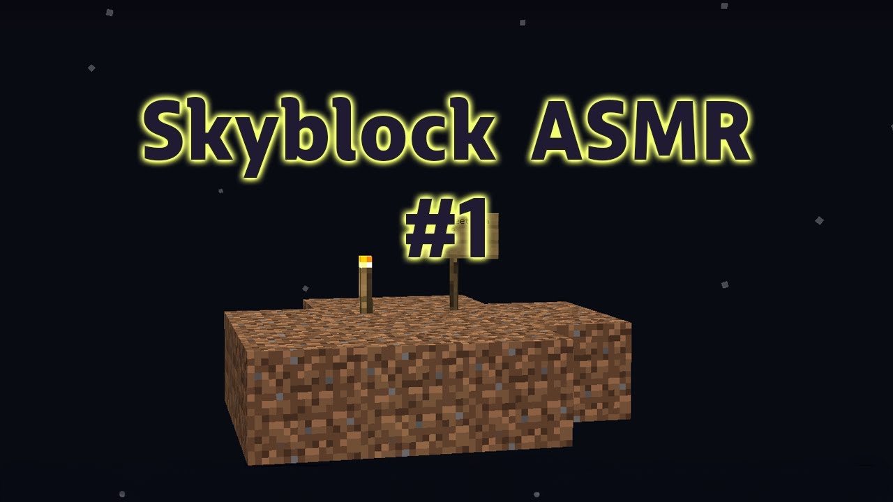 Minecraft ASMR Skyblock Survival // soft-spoken and keyboard sounds ...