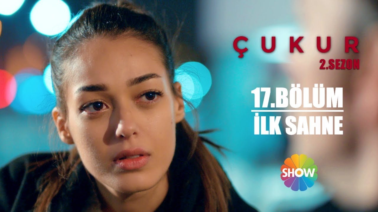 Çukur 2. Sezon 17. Bölüm İlk Sahne - YouTube