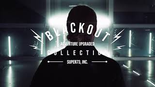 SUPER73 BLACKOUT Collection Arrives by SUPER73 147,904 views 7 months ago 31 seconds
