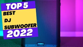 Best DJ Subwoofer 2023