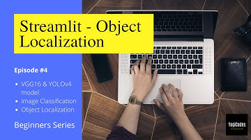 Streamlit - Object Localization | Episode #4 | Python