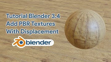 Tutorial Blender 3.4 Add PBR Textures With Displacement