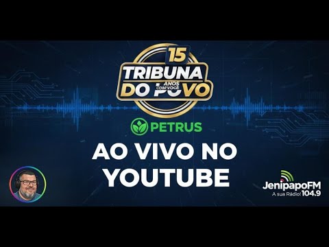 PROGRAMA TRIBUNA DO POVO. (20/07/2026)