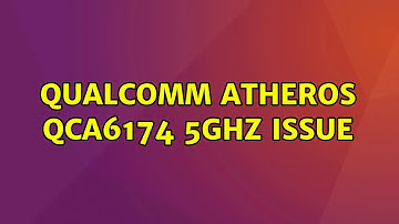 Ubuntu: Qualcomm Atheros QCA6174 5Ghz Issue