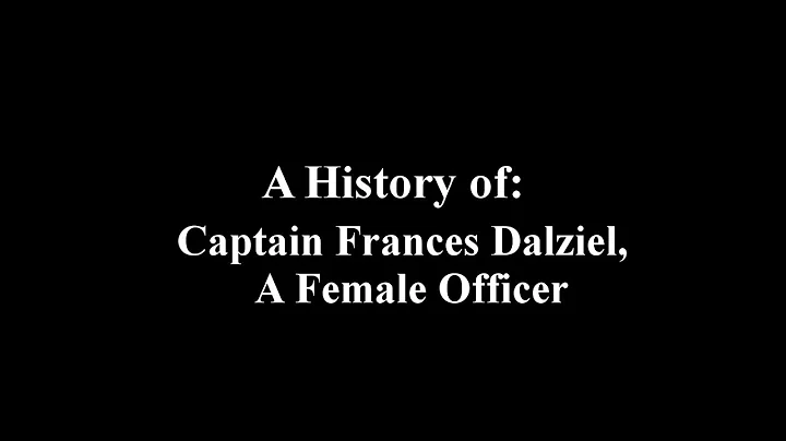 A History of-  Captain Frances Dalziel