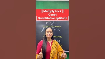 Cseet quantitative aptitude multiply trick ||#commerceshorts #multiplytrick #ytshorts #multiplytrick