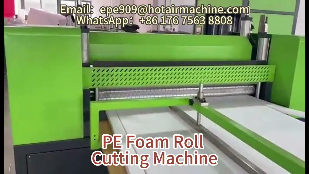 PE EPE Foam Roll Cutting Machine How To Cut A PE Foam Roller XPE
