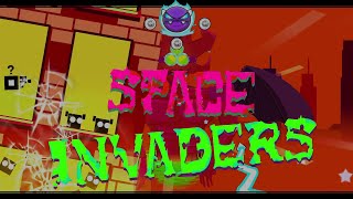 Space Invaders (XL Demon) By Subwoofer [All coins] | Geometry Dash