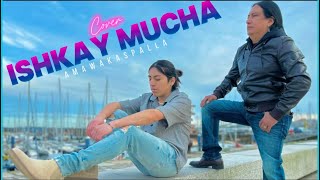 Andy Terán - ( ISHKAY MUCHA - ÑUCANCHI ÑAN ) Cover 🔥🎧💔 chords