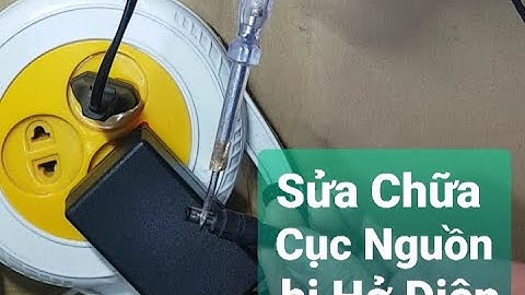 Sửa Chữa Cục Nguồn (Adapter) Bị hở điện, rò điện hở mass cao,gây điện giật