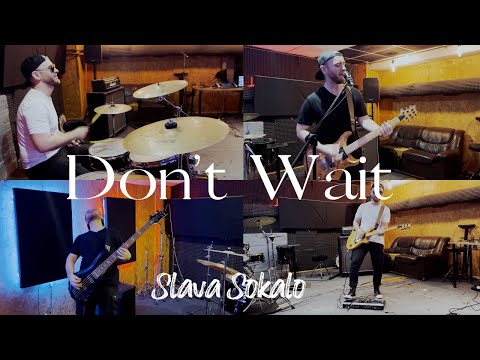 Slava Sokalo - Don't Wait(official music video)