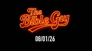 Bible Guy Debates | 08/01/26