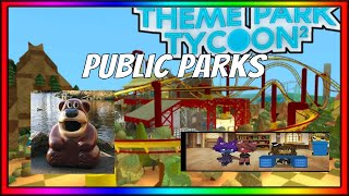 Looking at PUBLIC servers PARKS - theme park tycoon 2